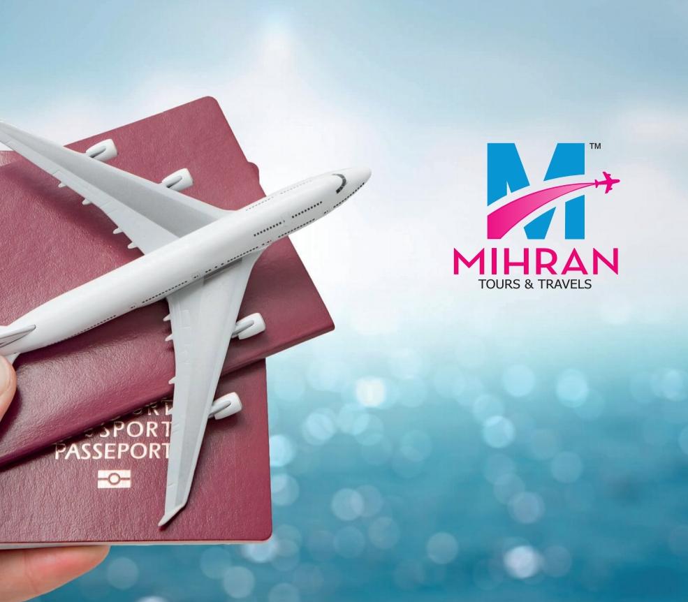 MIHRAN TOURS AND TRAVELS